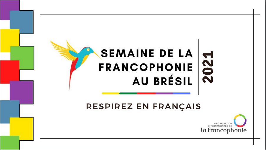 Semaine de la Francophonie au Brésil 2021